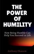 The Power Of Humility