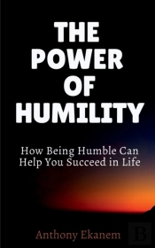 The Power Of Humility
