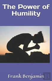 The Power Of Humility