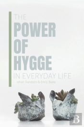 The Power Of Hygge In Everyday Life