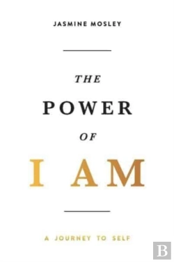 Bertrand.pt - The Power Of I Am: A Journey To Self
