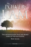 The Power Of I Am - Volume 2