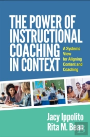 The Power Of Instructional Coaching In Context