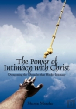 Bertrand.pt - The Power Of Intimacy With Christ: Overc