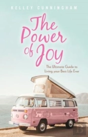 The Power Of Joy