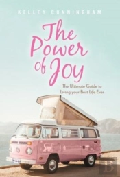 The Power Of Joy
