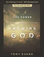 The Power Of Knowing God Interactive Workbook