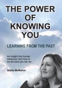 The Power Of Knowing You