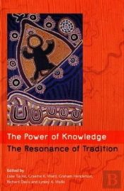 The Power Of Knowledge, The Resonance Of Tradition