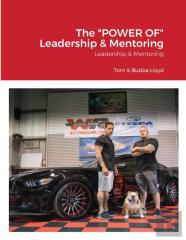 The Power Of Leadership & Mentoring