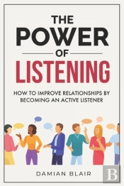 The Power Of Listening