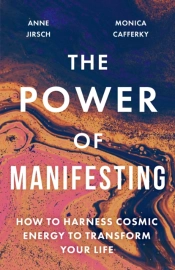 The Power Of Manifesting