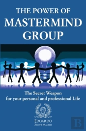 The Power Of Mastermind Group