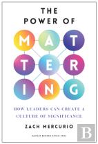 The Power Of Mattering