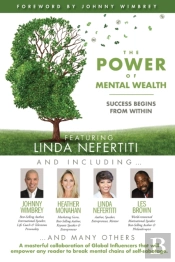 The Power Of Mental Wealth Featuring Lin