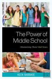 The Power Of Middle School