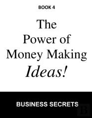 The Power Of Money Making Ideas