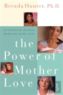 The Power Of Mother Love