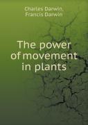 The Power Of Movement In Plants