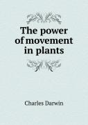 The Power Of Movement In Plants
