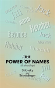 The Power Of Names