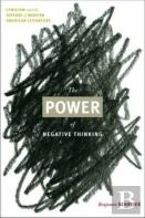 The Power Of Negative Thinking