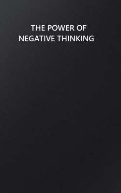 Bertrand.pt - The Power Of Negative Thinking