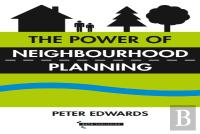 The Power Of Neighbourhood Planning