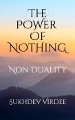 The Power Of Nothing