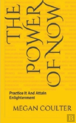 Bertrand.pt - The Power Of Now - Practice It And Attai