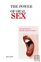 The Power Of Oral Sex