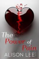 The Power Of Pain