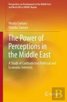 The Power Of Perceptions In The Middle East