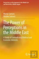 The Power Of Perceptions In The Middle East