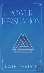 The Power Of Persuasion