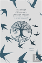 The Power Of Pictures In Christian Thought