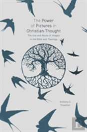 The Power Of Pictures In Christian Thought