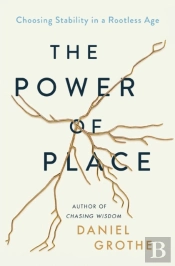 The Power Of Place