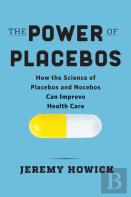 The Power Of Placebos