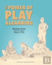 The Power Of Play And Learning