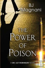 The Power Of Poison
