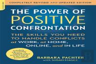 The Power Of Positive Confrontation