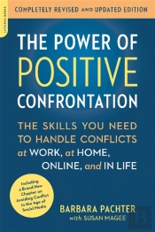 The Power Of Positive Confrontation