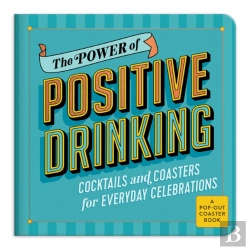 Bertrand.pt - The Power Of Positive Drinking Coaster Book
