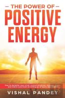 The Power Of Positive Energy