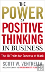 The Power Of Positive Thinking In Business