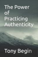 The Power Of Practicing Authenticity
