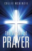 The Power Of Prayer