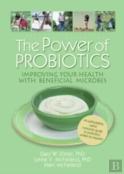 Bertrand.pt - The Power Of Probiotics