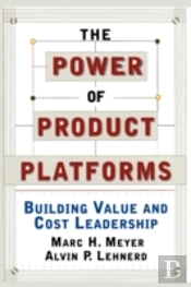 The Power Of Product Platforms